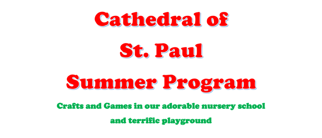 Cathedral of Saint Paul Nursery School Summer Program